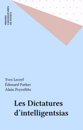 E-book, Les Dictatures d'intelligentsias, Presses universitaires de France (réédition numérique FeniXX)