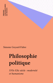E-book, Philosophie politique : XVIe-XXe siècle : modernité et humanisme, Presses universitaires de France (réédition numérique FeniXX)