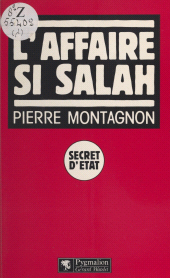 eBook, L'affaire Si Salah, Pygmalion (réédition numérique FeniXX)