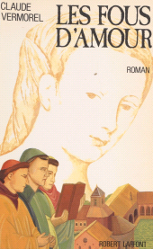E-book, Les Fous d'amour, Robert Laffont (réédition numérique FeniXX)