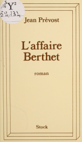 eBook, L'affaire Berthet, Stock (réédition numérique FeniXX)