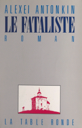 E-book, Le fataliste, La Table Ronde (réédition numérique FeniXX)