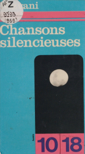 E-book, Chansons silencieuses, 10-18 (réédition numérique FeniXX)