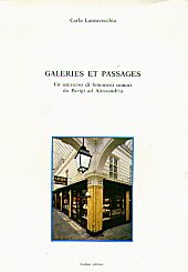 E-book, Galeries et passages : un universo di fenomeni minori da Parigi al Alessandria, Lanzavecchia, Carla, 1961-, Cadmo