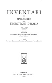 eBook, Inventari dei manoscritti delle biblioteche d'Italia : vol. CIV : Assisi : Biblioteca del Convento di S. Francesco Fondo Moderno, L.S. Olschki