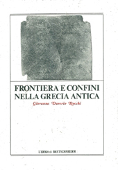 E-book, Frontiera e confini nella Grecia antica, Daverio Rocchi, Giovanna, "L'Erma" di Bretschneider