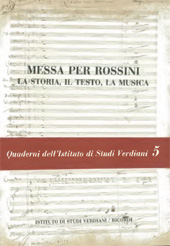 Capítulo, L'orchestra per la messa per Rossini : appunti e considerazioni in margine, Istituto nazionale di studi verdiani