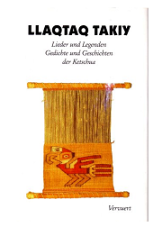 eBook, Llaqtaq Takiy : Lieder und Legenden, Gedichte und Geschichten der Ketschua, Iberoamericana Editorial Vervuert