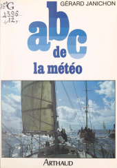 E-book, ABC de la météo, Arthaud (réédition numérique FeniXX)