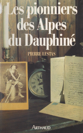 E-book, Les pionniers des Alpes du Dauphiné, Arthaud (réédition numérique FeniXX)