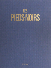 E-book, Les pieds-noirs, Belfond (réédition numérique FeniXX)