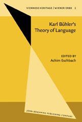 eBook, Karl Buhler's Theory of Language : Karl Buhlers Sprachtheorie, John Benjamins Publishing Company