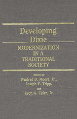 eBook, Developing Dixie, Moore, Winfred, Bloomsbury Publishing