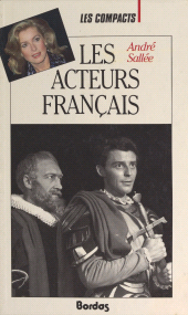 E-book, Les acteurs français : Depuis Sarah Bernhardt, Bordas (réédition numérique FeniXX)