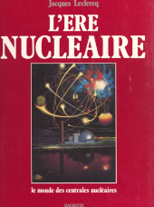 E-book, L'ère nucléaire : Aquarelles originales de Xavier Degans, Chêne (réédition numérique FeniXX)