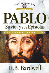 E-book, Pablo: su vida y sus epístolas, Editorial CLIE