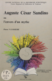 eBook, Auguste César Sandino ou L'envers d'un mythe, CNRS Éditions (réédition numérique FeniXX)