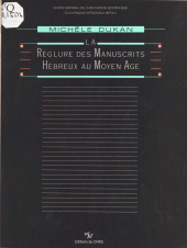 eBook, La réglure des manuscrits hébreux au Moyen Âge, CNRS Éditions (réédition numérique FeniXX)