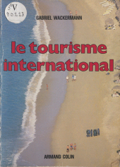 eBook, Le tourisme international, Armand Colin (réédition numérique FeniXX)