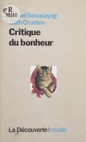 eBook, Critique du bonheur, La Découverte (réédition numérique FeniXX)
