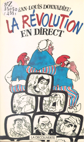 eBook, La Révolution en direct, La Découverte (réédition numérique FeniXX)