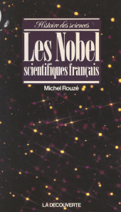 eBook, Les Nobel scientifiques français, La Découverte (réédition numérique FeniXX)