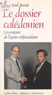 eBook, Le dossier calédonien : Les enjeux de l'après-référendum, La Découverte (réédition numérique FeniXX)