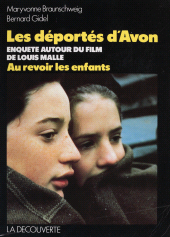 eBook, Les Déportés d'Avon : Enquête autour du film de Louis Malle : "Au revoir les enfants", La Découverte (réédition numérique FeniXX)