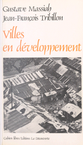 E-book, Villes en développement : Essai sur les politiques urbaines dans le tiers monde, La Découverte (réédition numérique FeniXX)