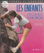 eBook, Les enfants, l'escalade et la montagne, Denoël (réédition numérique FeniXX)