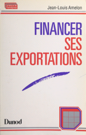 eBook, Financer ses exportations, Dunod (réédition numérique FeniXX)
