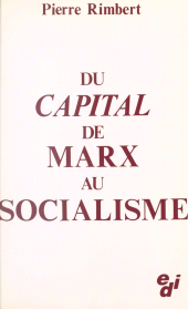 E-book, Du "Capital" de Marx au socialisme, EDI (réédition numérique FeniXX)