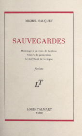 E-book, Sauvegardes : Suivi de : Hommage à un train de banlieue ; Voleurs de parenthèses ; Le marchand de vergogne, FeniXX