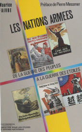 E-book, Les nations armées : de la guerre des peuples à la guerre des étoiles, FeniXX