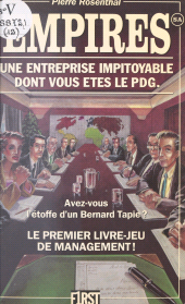 E-book, Empires SA : Une entreprise impitoyable dont vous êtes le PDG !, First (réédition numérique FeniXX)