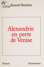eBook, Alexandrie en perte de Venise, Flammarion (réédition numérique FeniXX)