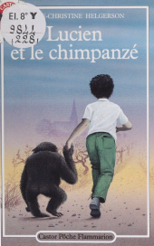 eBook, Lucien et le chimpanzé, Flammarion (réédition numérique FeniXX)