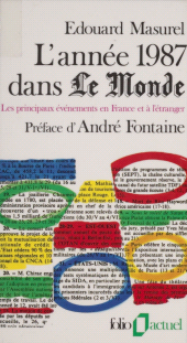 E-book, L'Année 1987 dans "Le Monde" : Les principaux événements en France et à l'étranger, Gallimard (réédition numérique FeniXX)