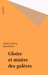 E-book, Gloire et misère des galères, Gallimard (réédition numérique FeniXX)