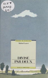 E-book, Divisé par deux, Gallimard (réédition numérique FeniXX)