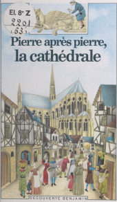 E-book, Pierre après pierre, la cathédrale, Gallimard (réédition numérique FeniXX)