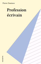 E-book, Profession écrivain, Hachette (réédition numérique FeniXX)