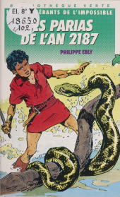 E-book, Les Conquérants de l'impossible : Les parias de l'an 2187, Hachette (réédition numérique FeniXX)