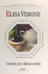 E-book, Toute la cuisine aux micro-ondes, Hachette (réédition numérique FeniXX)