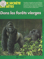 E-book, La vie secrète des bêtes dans les forêts vierges, Hachette (réédition numérique FeniXX)