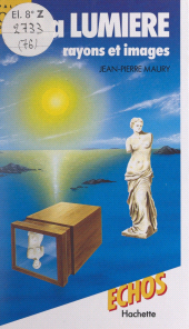 E-book, La lumière : Rayons et images, Hachette (réédition numérique FeniXX)
