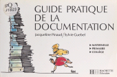eBook, Guide pratique de la documentation, Hachette (réédition numérique FeniXX)