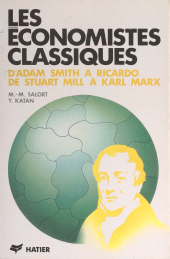 E-book, Les économistes classiques : D'Adam Smith à Ricardo, de Stuart Mill à Karl Marx, Hatier (réédition numérique FeniXX)