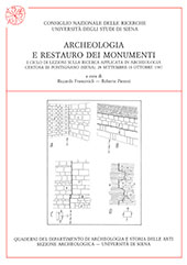 eBook, Archeologia e restauro dei monumenti : I Ciclo di Lezioni sulla Ricerca Applicata in Archeologia, Certosa di Pontignano (Siena), 28 settembre - 10 ottobre 1987, All'insegna del giglio