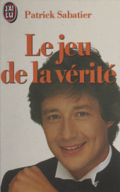 E-book, Le jeu de la vérité : Les rapports secrets des Français avec leurs vedettes, J'ai lu (réédition numérique FeniXX)